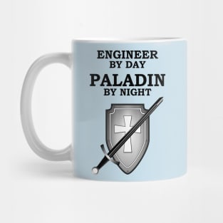 ENGINEER BY DAY PALADIN BY NIGHT RPG Meme 5E Class Mug